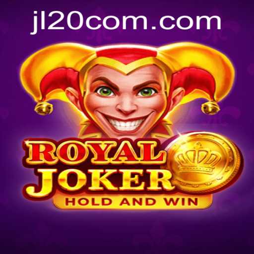 RoyalJoker Game Unveiled: Discover the Thrill with jl20